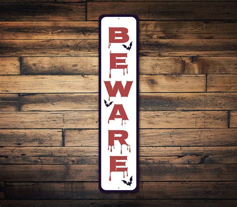 Beware Warning Sign Spooky Sign Halloween Beware Halloween - Etsy UK