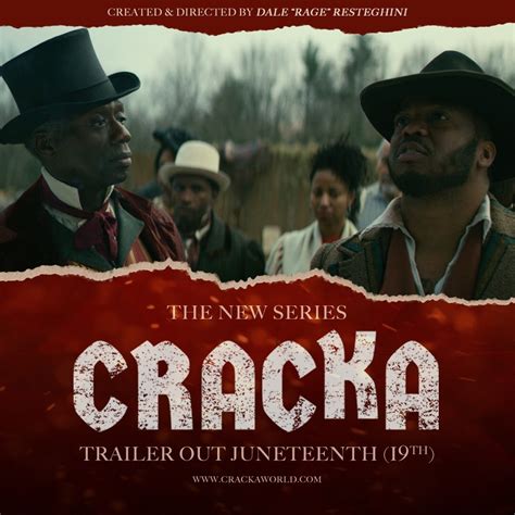 New movie “Cracka” reverses slavery making Black people slave owners ...