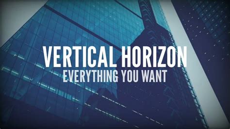 Vertical Horizon - Everything You Want (Lyrics) - YouTube