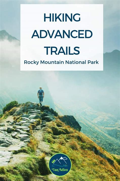 Estes Park Hiking Trails for the Advanced Hiker - Van Adieu