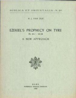 Ezekiel’s Prophecy on Tyre: A New Approach | Logos Bible Software