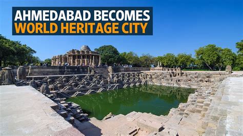 Ahmedabad becomes India’s first World Heritage City - YouTube