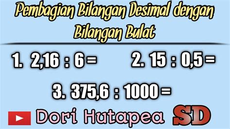 Pembagian Bilangan Desimal dengan Bilangan Bulat - YouTube