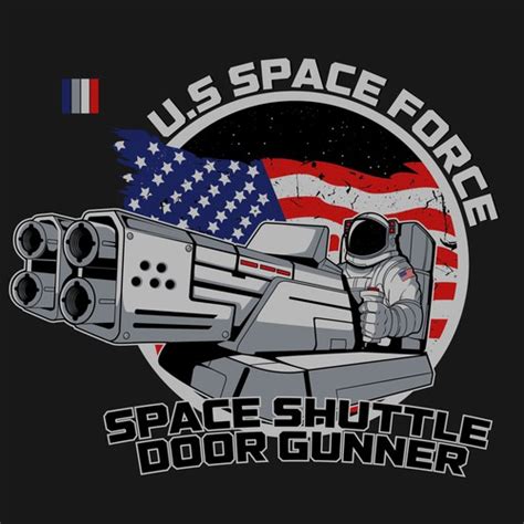 U.S. Space Force Space Shuttle Door Gunner | T-shirt contest