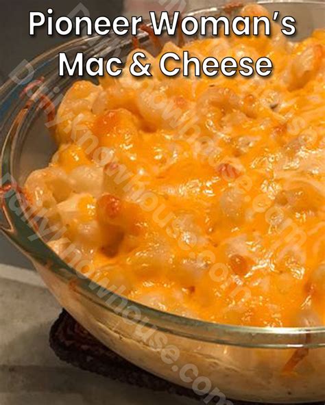 Pioneer Woman’s Mac & Cheese - D.K.H