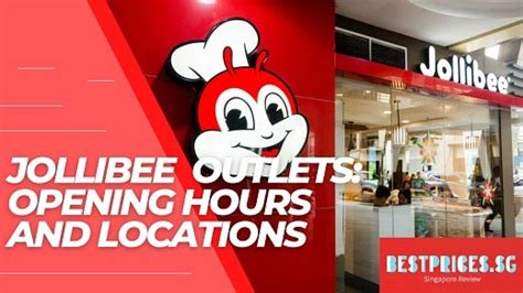 14 Jollibee Singapore Outlets 2024: Locations & Opening Hours – Best ...