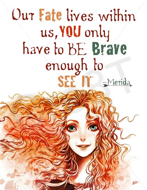 List : 20+ Best "Brave" Movie Quotes (Photos Collection)