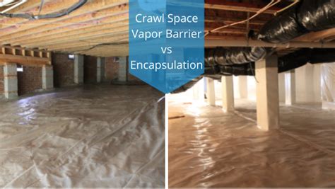 Crawl Space Vapor Barrier vs Encapsulation | Moisture Loc