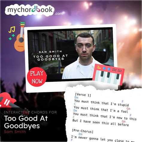 Sam Smith - Too Good At Goodbyes Chords