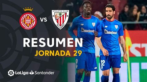 Resumen de Girona FC vs Athletic Club (1-2) - YouTube