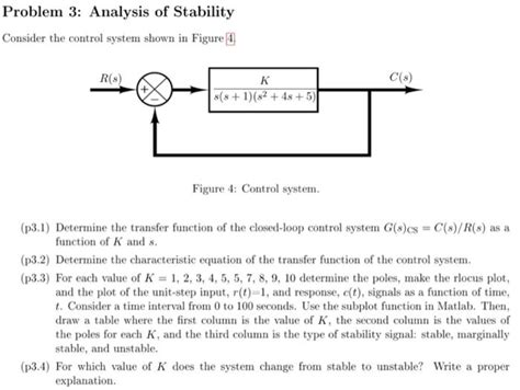 [Solved]: Problem 3: Analysis of Stability Consider the con