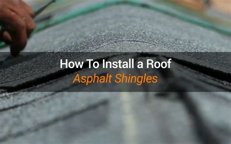 Asphalt Shingle Roof Installation Procedures – Exact Roofing and ...