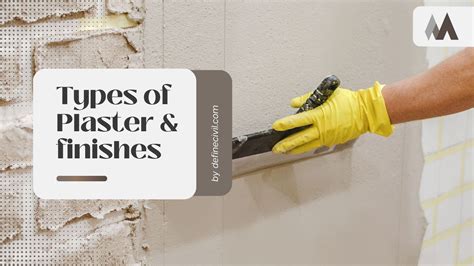 Types of Plaster & Finishing for walls - Interior - Definecivil