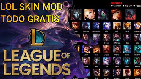 MOD| Lol Skin | Tener todas las skin de League of Legends - YouTube