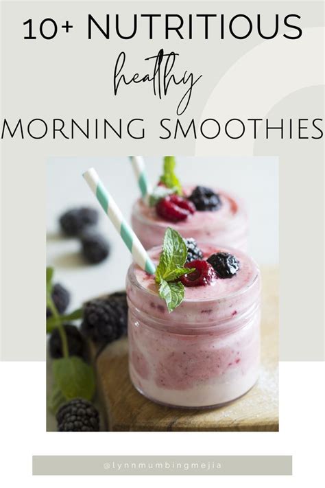 10 nutritious healthy morning smoothies – Artofit