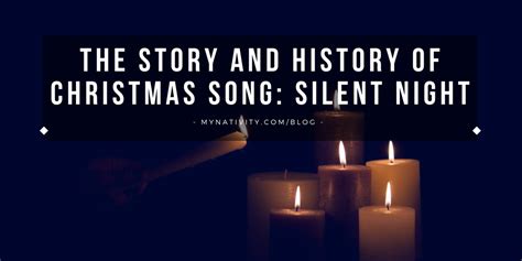 The Story and History of Christmas Song: Silent Night | MyNativity