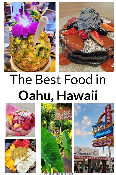 The Best Food in Oahu, Hawaii - Love to be in the Kitchen