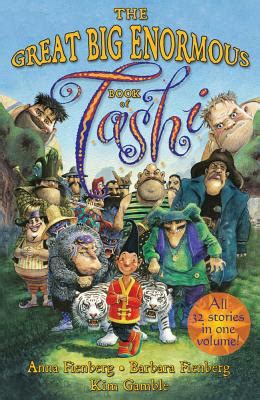 The Great Big Enormous Book of Tashi (Tashi series)