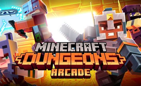 Minecraft Dungeons Arcade Announced: A Unique, Different Experience Of ...