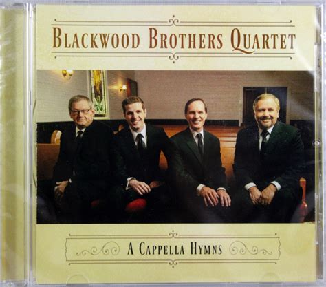 Blackwood Brothers Quartet Acapella Hymns NEW CD Christian Southern ...