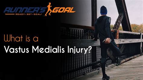 What is a Vastus Medialis Injury? - Runner's Goal