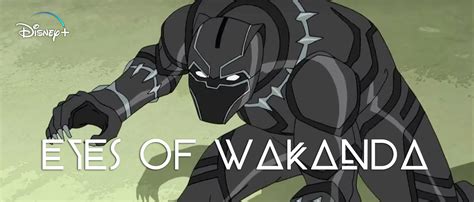 Marvel Announces New Black Panther Animated Series 'Eyes of Wakanda ...