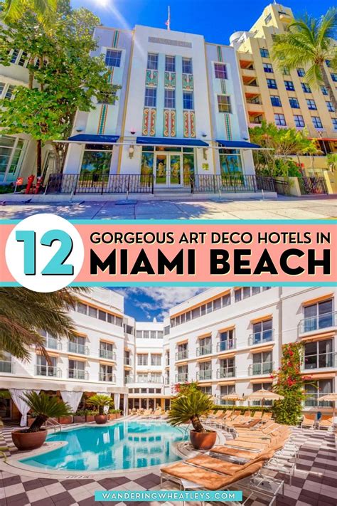 12 Cool Art Deco Hotels in Miami Beach – Wandering Wheatleys