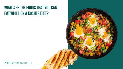 Kosher Diet: A Beginner's Guide and Meal Plan - Athletic Insight