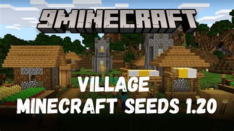 New Village Seeds For Minecraft (1.20.6, 1.20.1) - Bedrock Edition ...