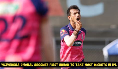 IPL 2023: RR’s Yuzvendra Chahal creates history, becomes first Indian ...