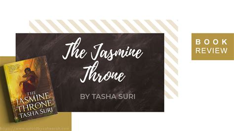 Review: The Jasmine Throne – as told by zaheerah