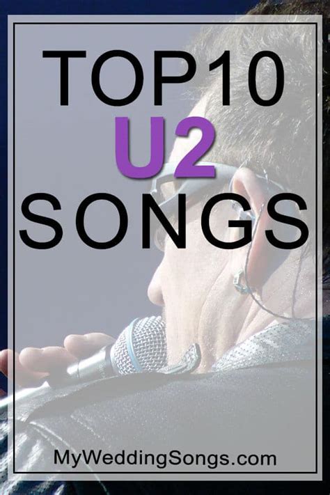 Best U2 Songs Top 10 All-Time List | My Wedding Songs