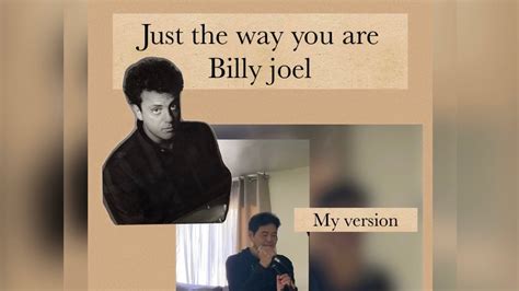 Billy Joel ( Just the way you are ) - YouTube