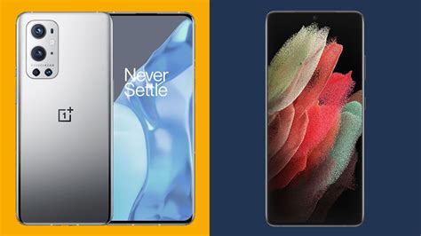 OnePlus 9 Pro vs Samsung Galaxy S21 Ultra: two top-end Android phones ...