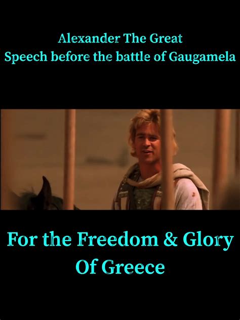 Alexander The Great Speech Before the battle of Gaugamela | By ...