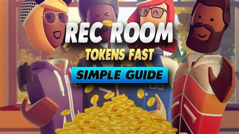 Rec Room How To Get Tokens Fast 2022 - Simple Guide - YouTube