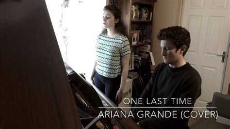 One Last Time (Acoustic Cover) - YouTube