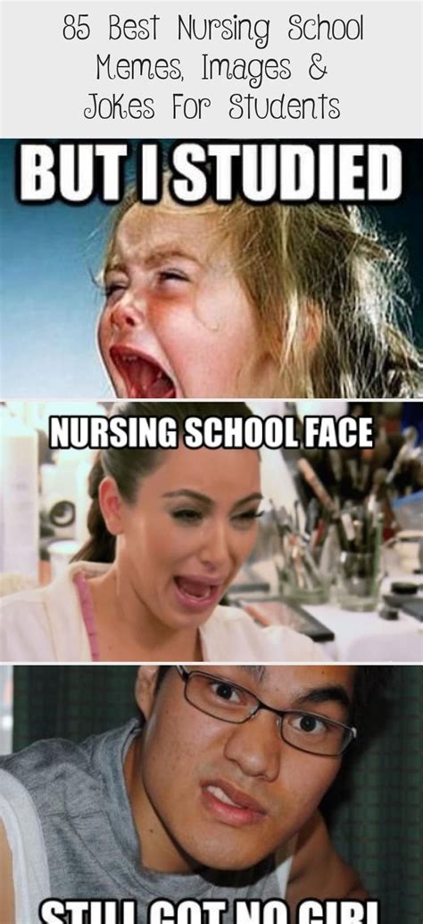 85 Best Nursing School Memes, Images & Jokes For Students # ...