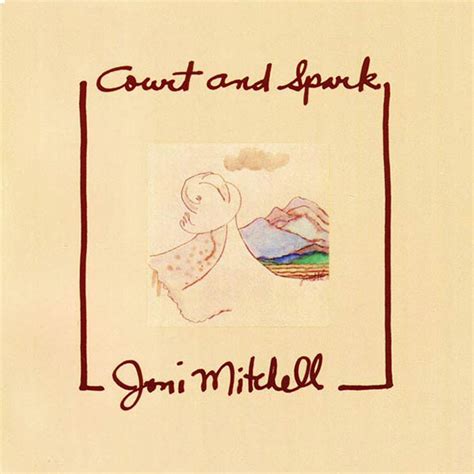 Joni Mitchell - Court and Spark