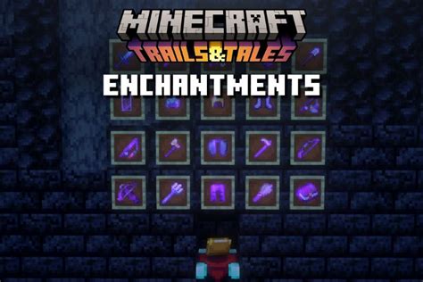 Minecraft 1.20 Enchantments: Complete List and Guide