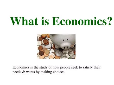 PPT - What is Economics? PowerPoint Presentation, free download - ID ...