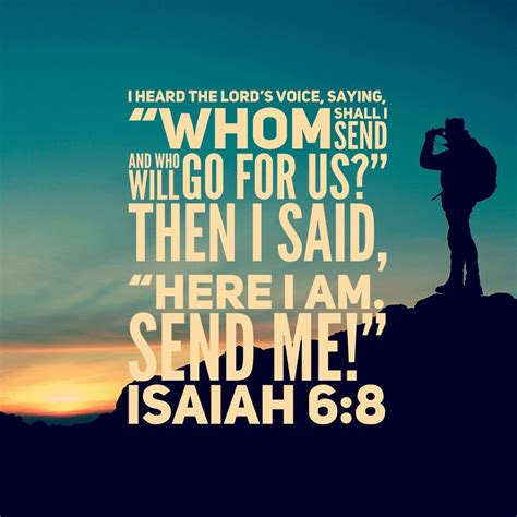 Isaiah 6:8 | Bible verses isaiah, Inspirational bible verses, Bible verses