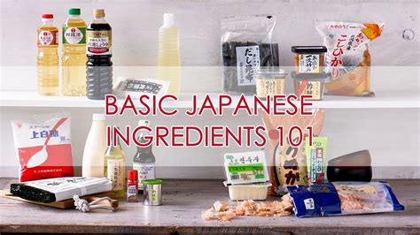 Basic Japanese Ingredients 101 | Japanese Cooking - YouTube