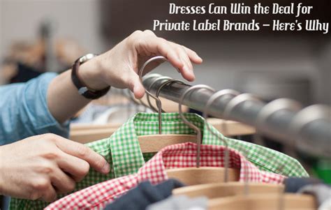 Dresses Can Win the Deal for Private Label Brands – Here's Why | Alanic ...