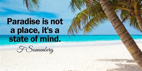 170 Paradise Quotes To Inspire Tranquility In Your Life