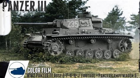 WW2 color footage Panzer III. Panzerkampfwagen 3.