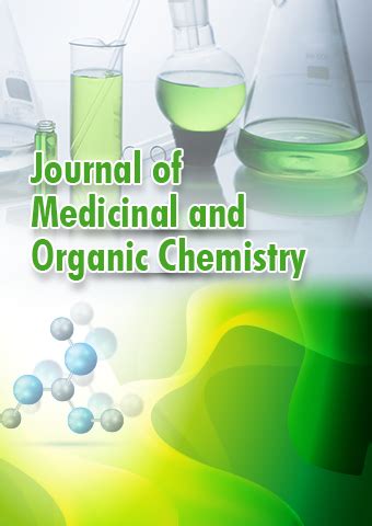 Medicinal and Organic Chemistry | Open Access Journal