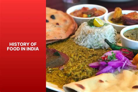 History of Food in India - The Geopolitical Observer