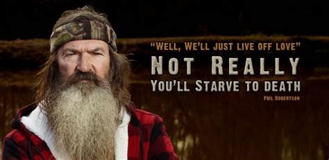 The Best of Phil Robertson's Quotes/Sayings