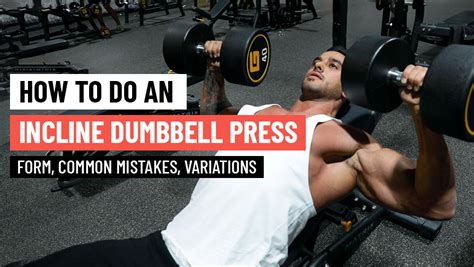 How To Ace An Incline Dumbbell Press: Form & Mistakes | SQUATWOLF